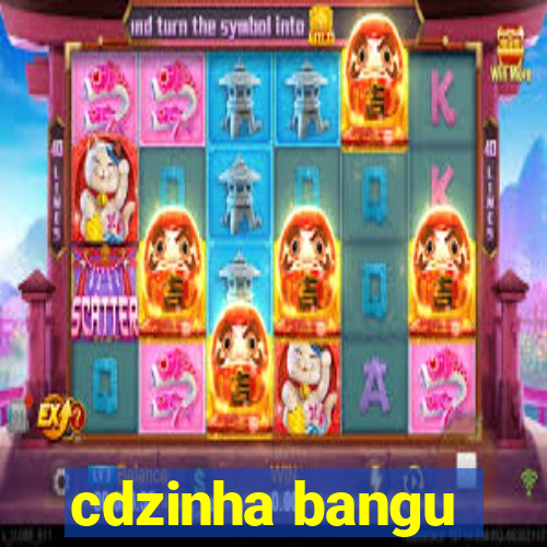 cdzinha bangu